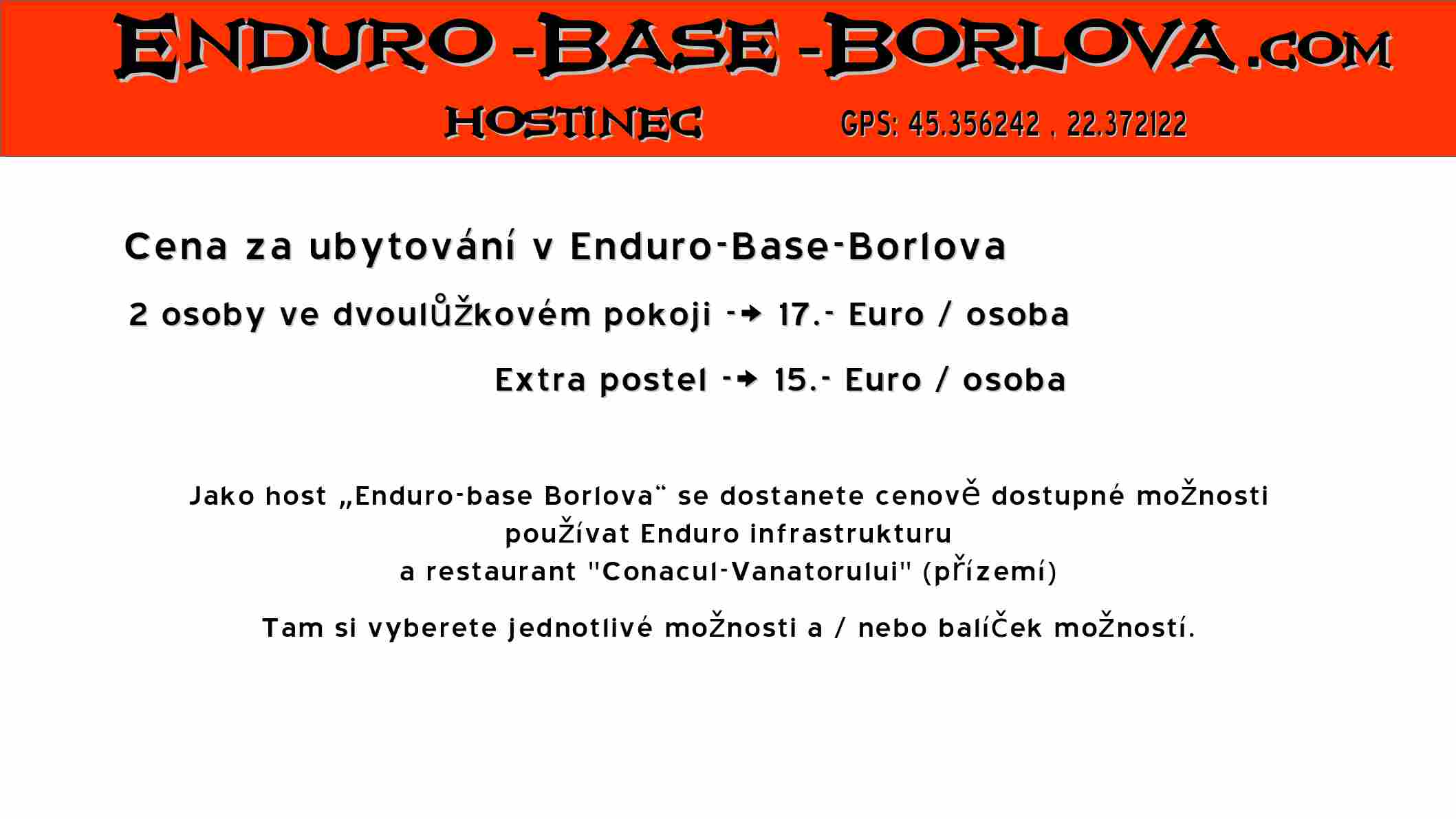 Cena za ubytování v Enduro-Base-Borlova