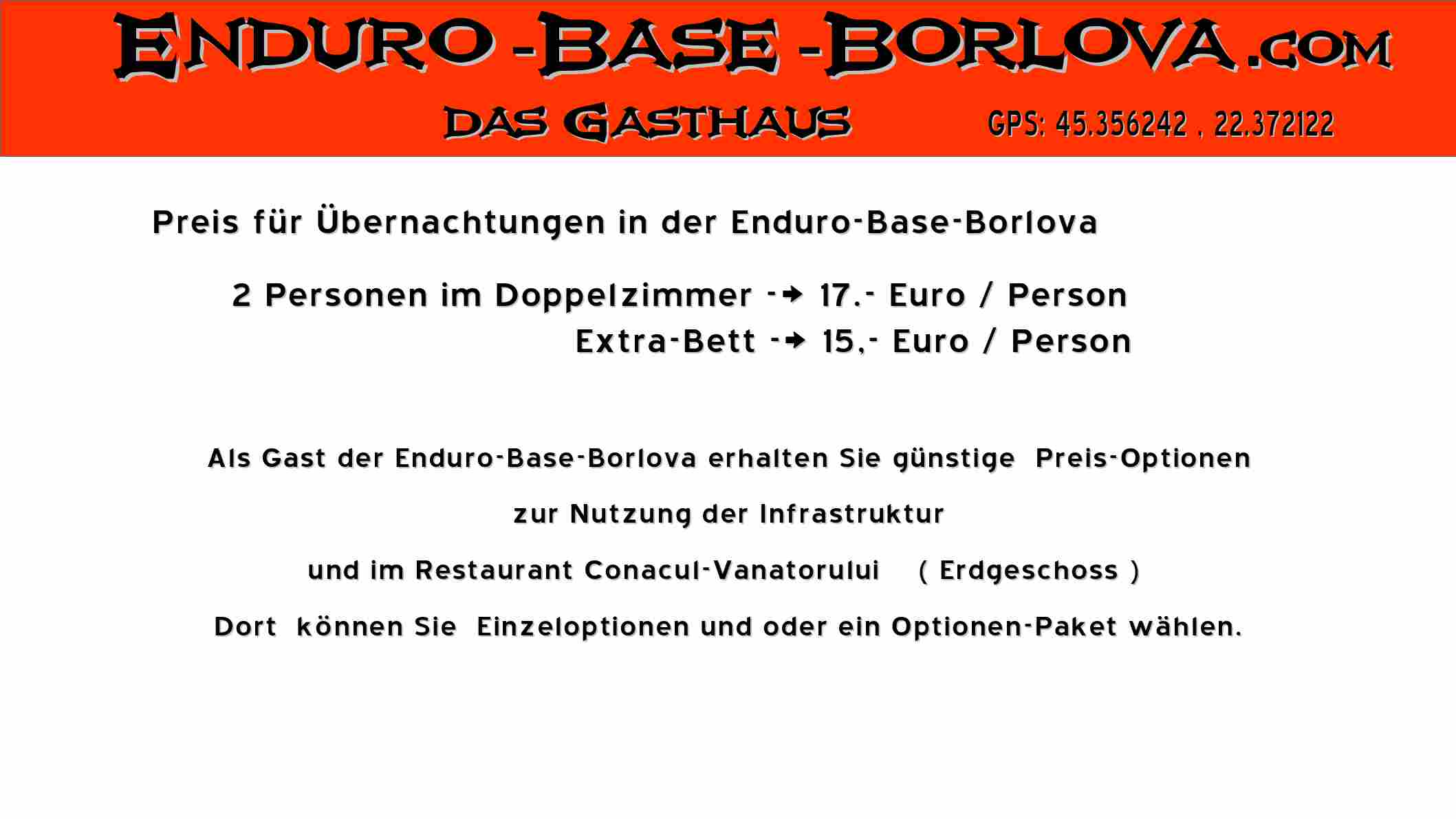 Preis für Übernachtungen in der Enduro-Base-Borlova